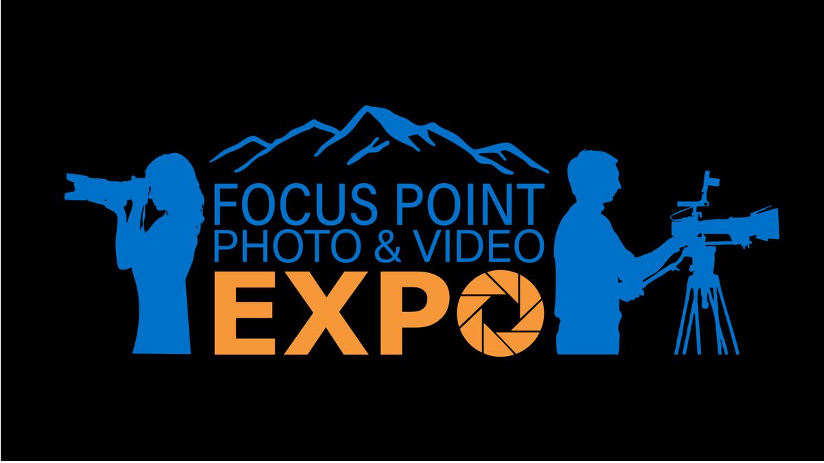 FocusPoint Photo & Video Expo