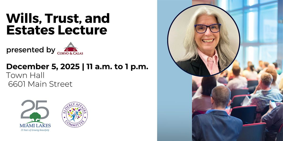 Wills, Trust, and Estates Lecture