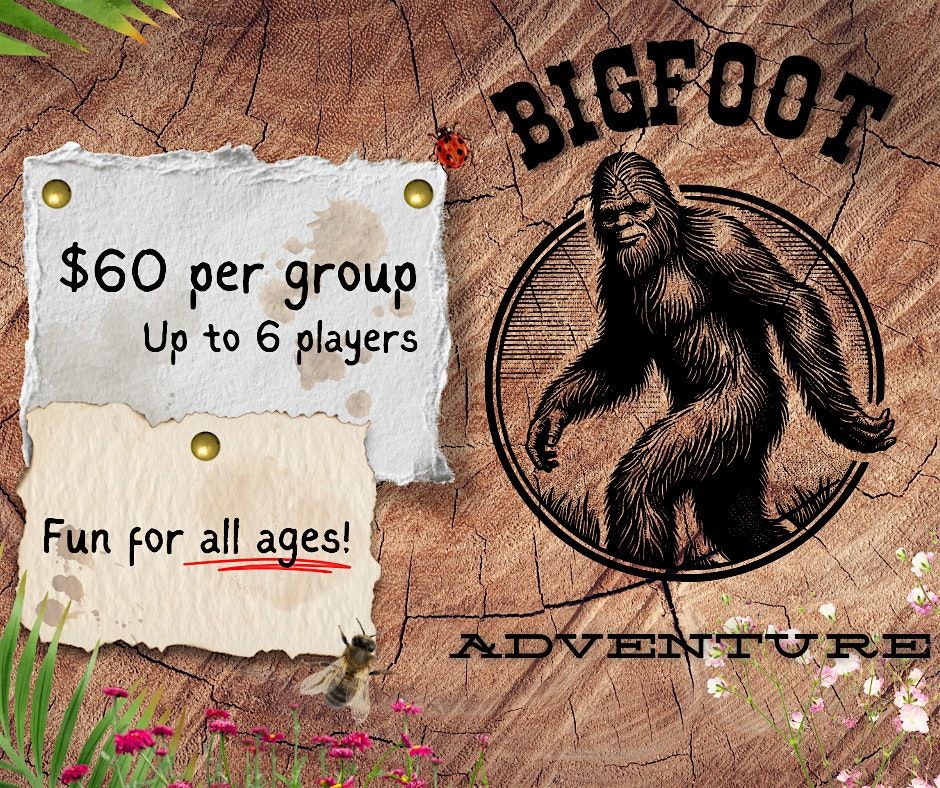 Bigfoot Adventure - Austin, TX