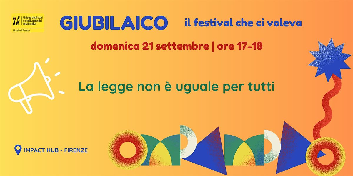 Giubilaico 2025 - incontro "La legge non \u00e8 uguale per tutti"