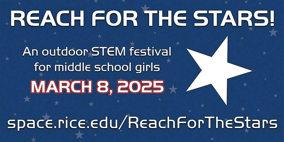 Reach for the Stars STEM Festival 2025