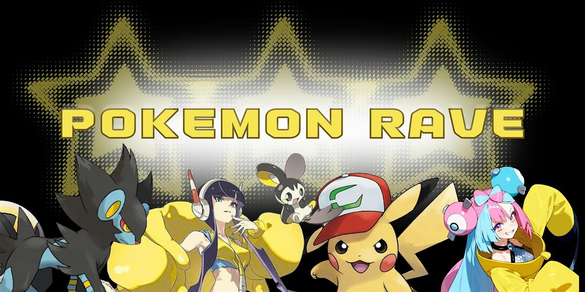 Pokemon Rave