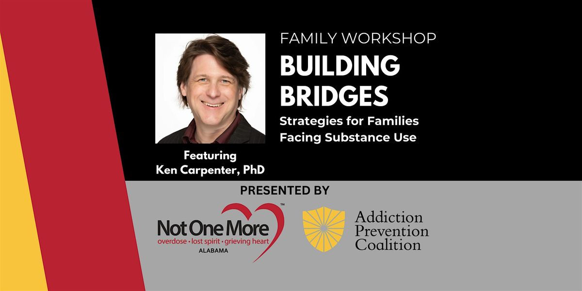 Building Bridges: Strategies for Families Facing Substance Use Disorder