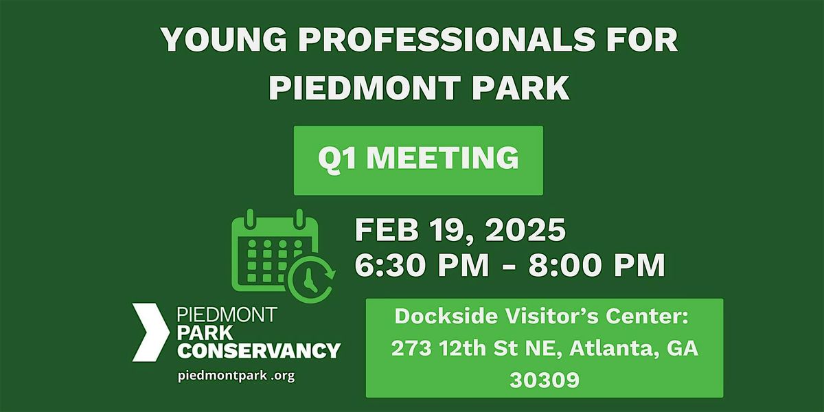 Young Professionals for Piedmont Park - Quarter 1 Meeting