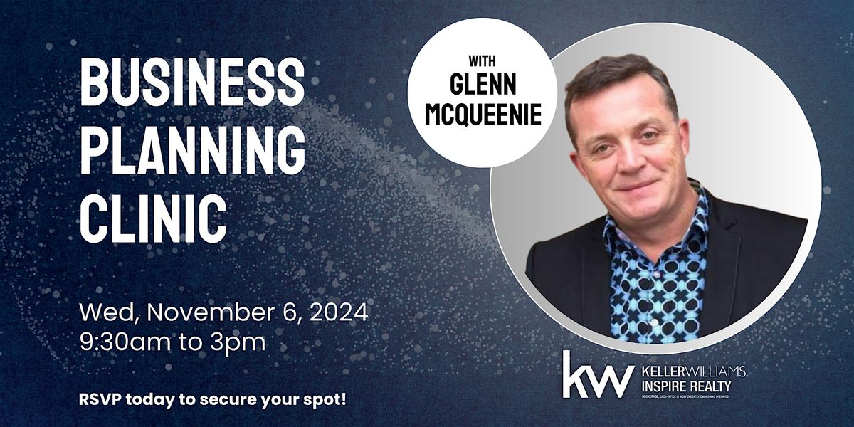 Business Planning Clinic with Glenn McQueenie