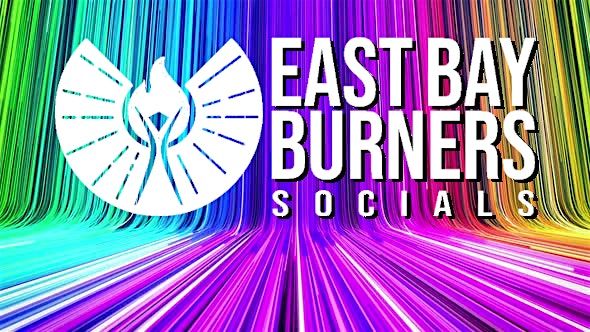East Bay Burners Social: October Pre-Decompression
