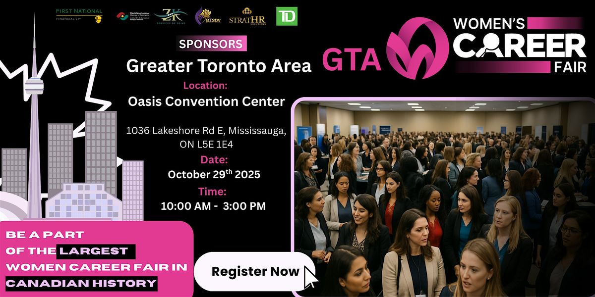 Greater Toronto Area (GTA) | Women\u2019s Career Fair