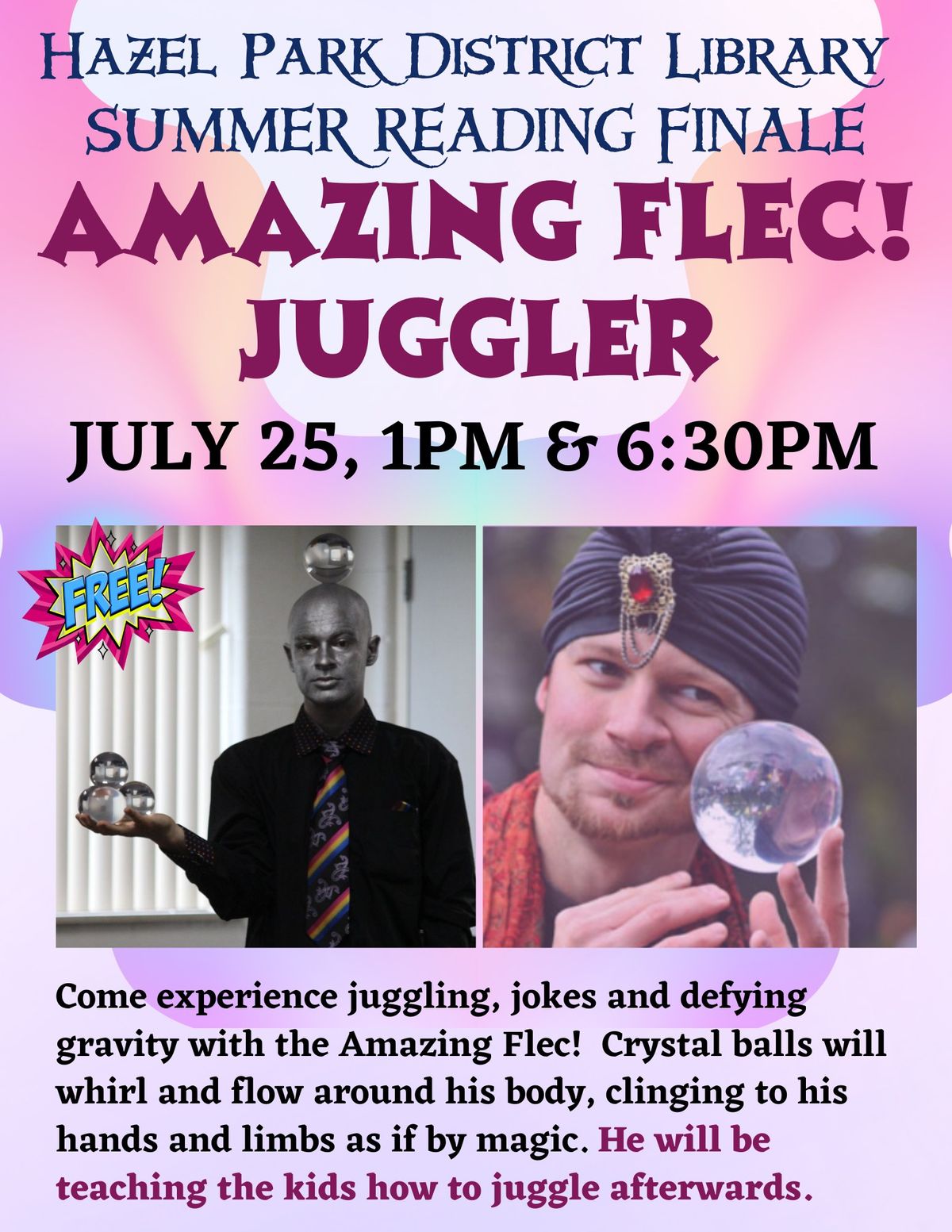 Amazing Flec, Juggler