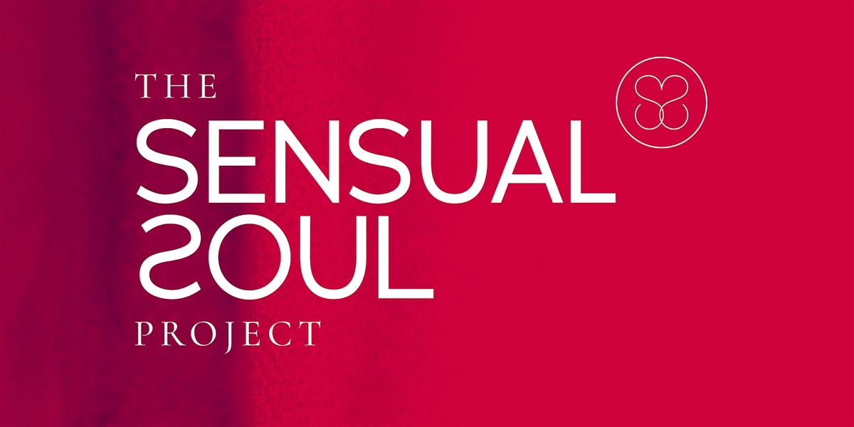 Sensual Soul Project Unveiled