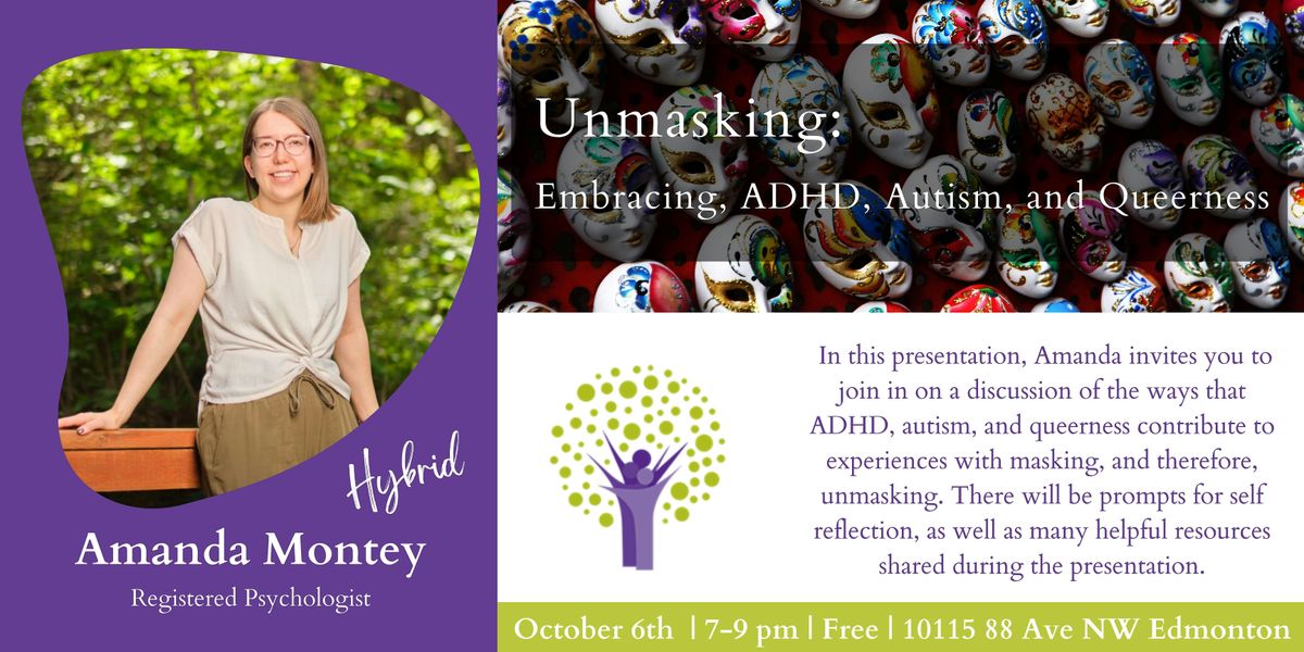 Unmasking: Embracing, ADHD, Autism, and Queerness