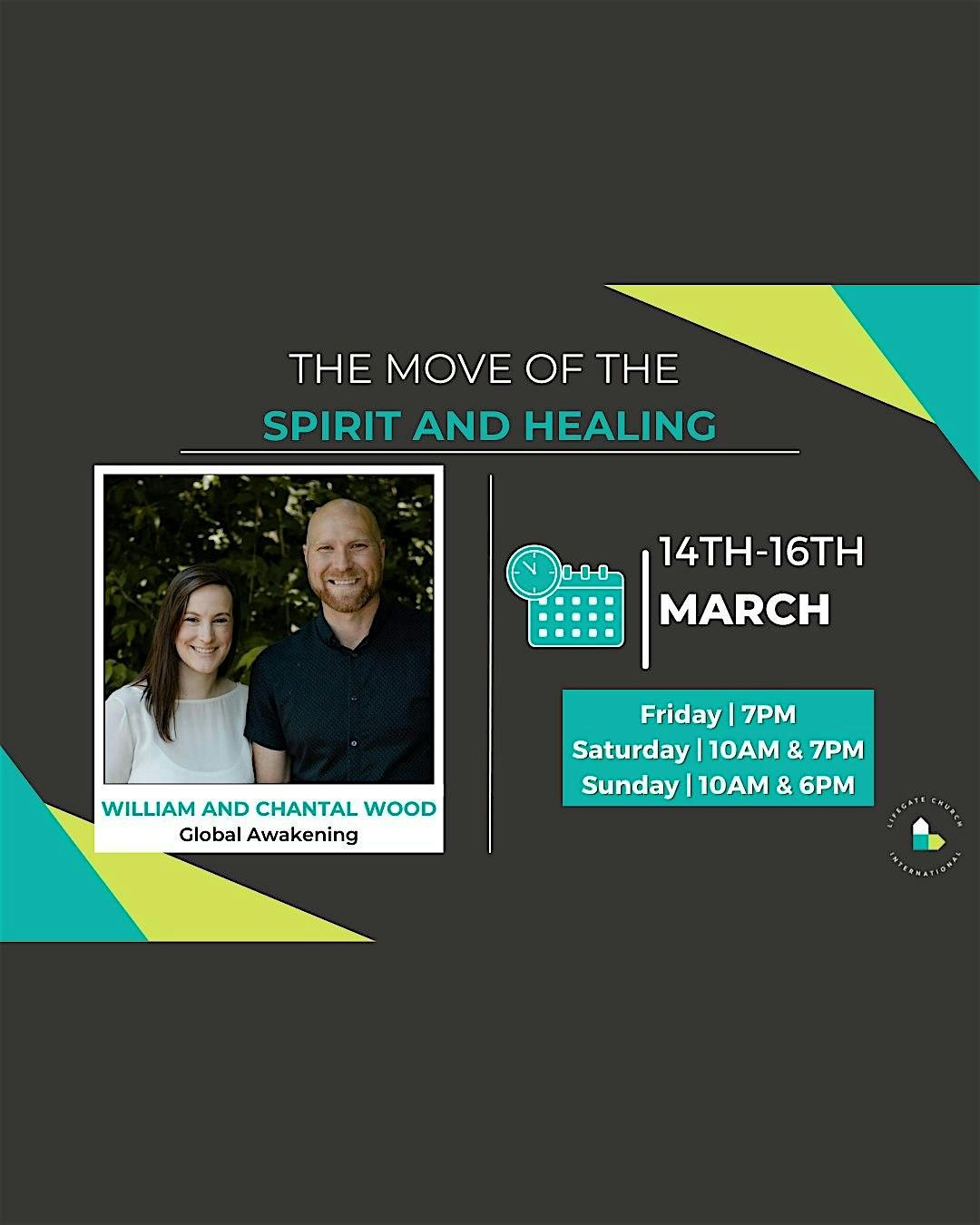 The Move of the Spirit and Healing