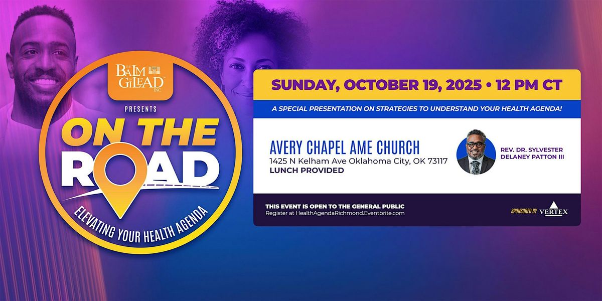 On the Road! Elevating Your Health Agenda (Oklahoma City)