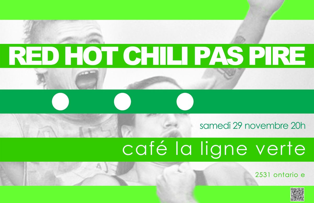 Red Hot Chili Pas Pire - Hommage \u00e0 RHCP