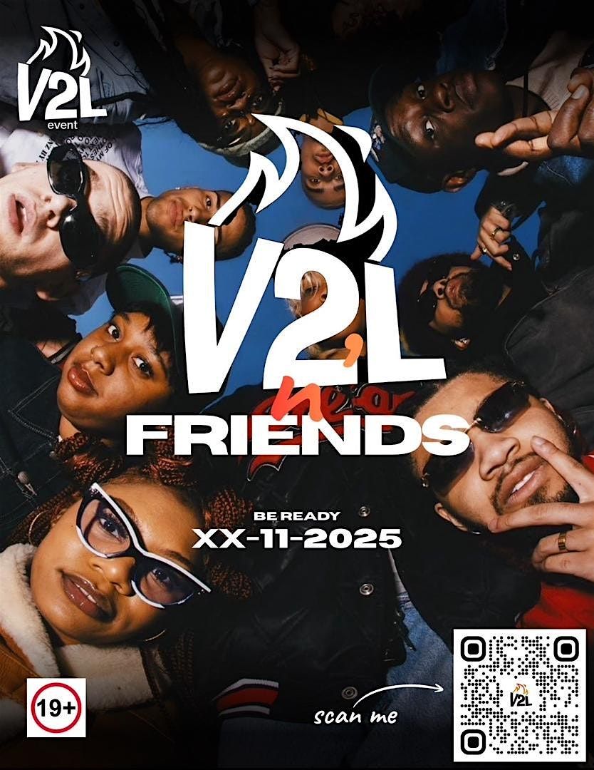 V2L & FRIENDS