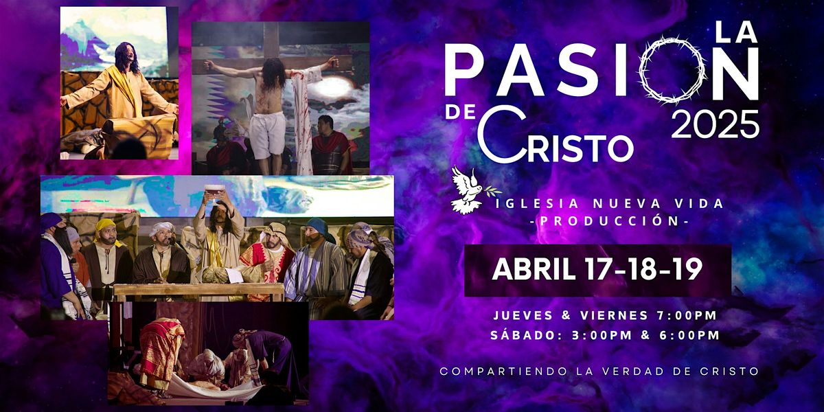 LA PASI\u00d3N DE CRISTO 2025