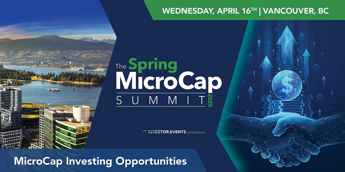 The Spring MicroCap Summit