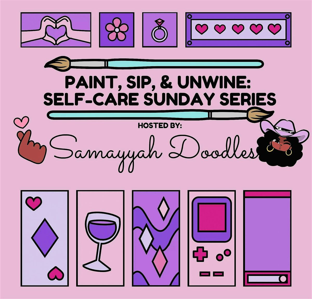 Paint, Sip, & Unwine: Self Care Sunday Series