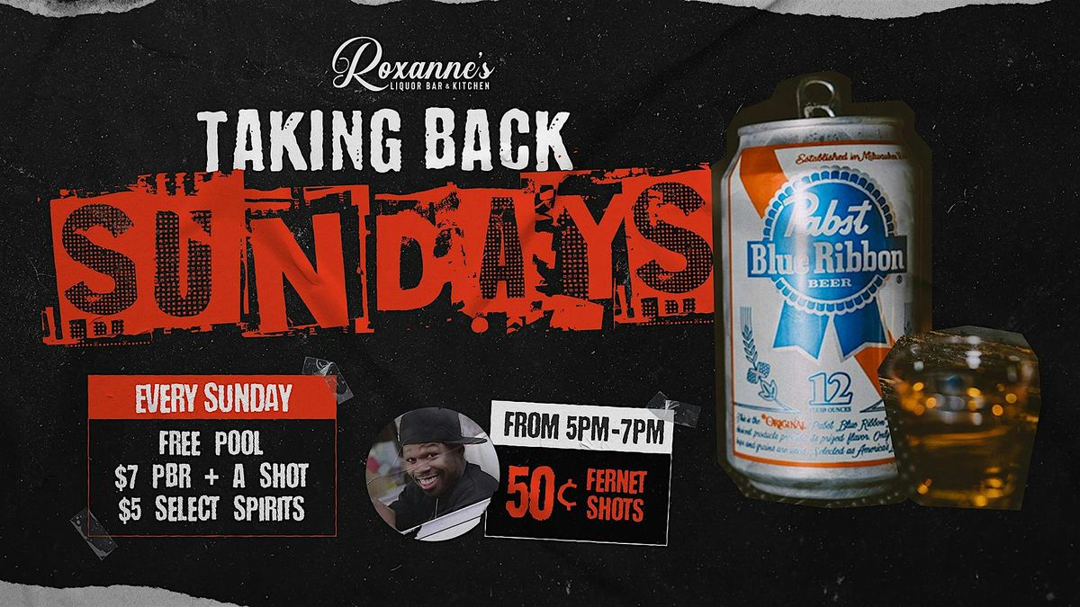 Taking Back Sundays | Roxanne's