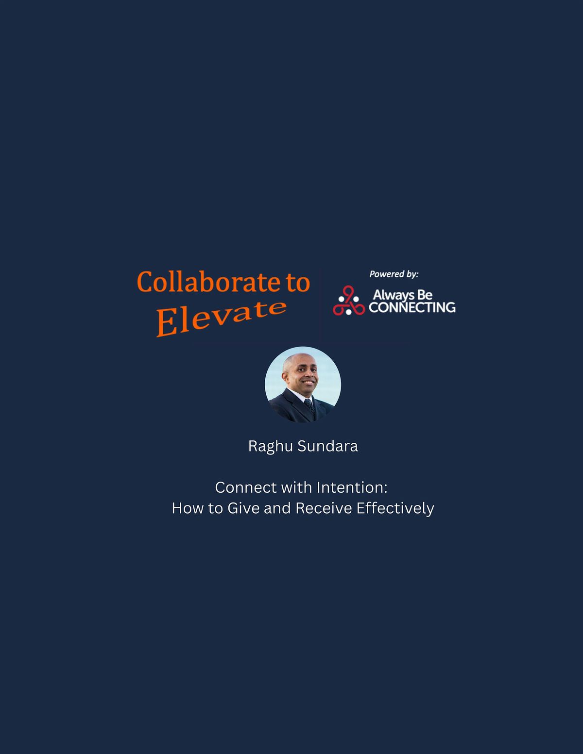 Collaborate to Elevate: Connect with Intention