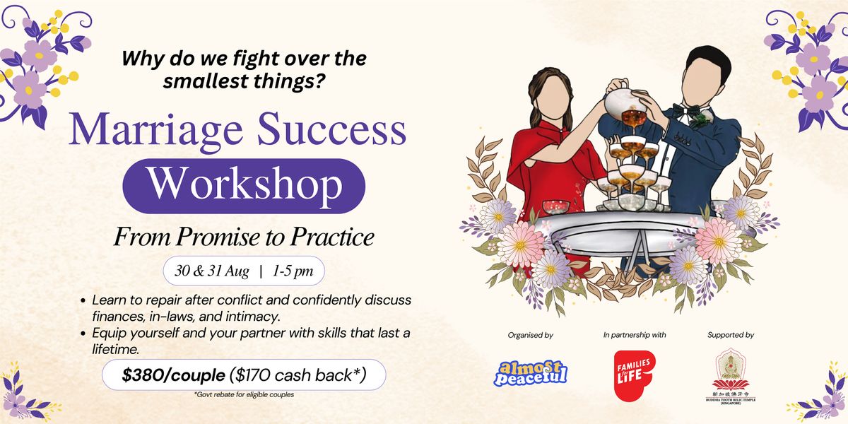 Marriage Success Workshop: From Promise To Practice