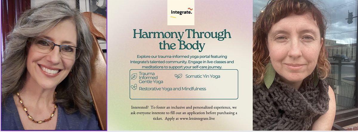 Harmony Through the Body:  A Compassionate Space Blending Yin Yoga and Heal