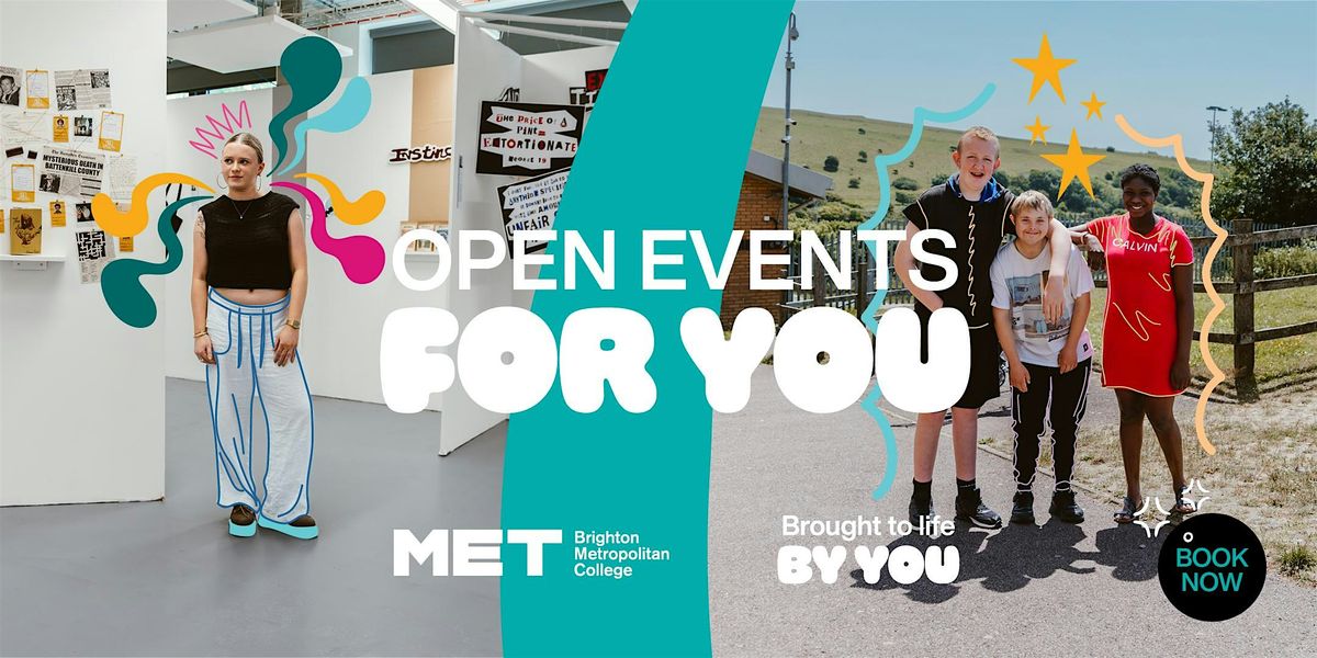 Brighton MET College Open Event - Saturday 22 November