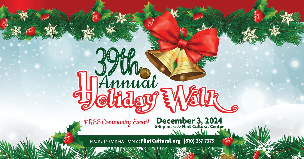 Holiday Walk at Flint Cultural Center