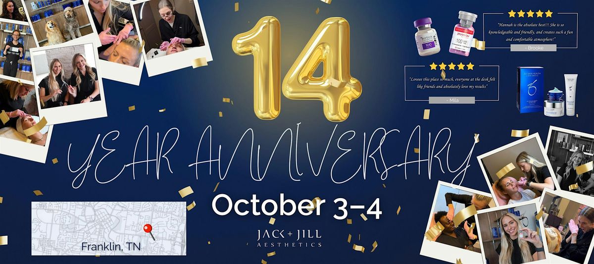 Jack + Jill Aesthetics 14th Anniversary Event