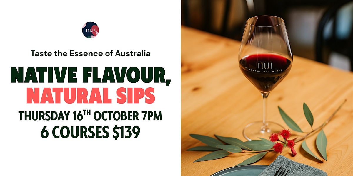Native  Flavour, Natural Sips at Northside Wines