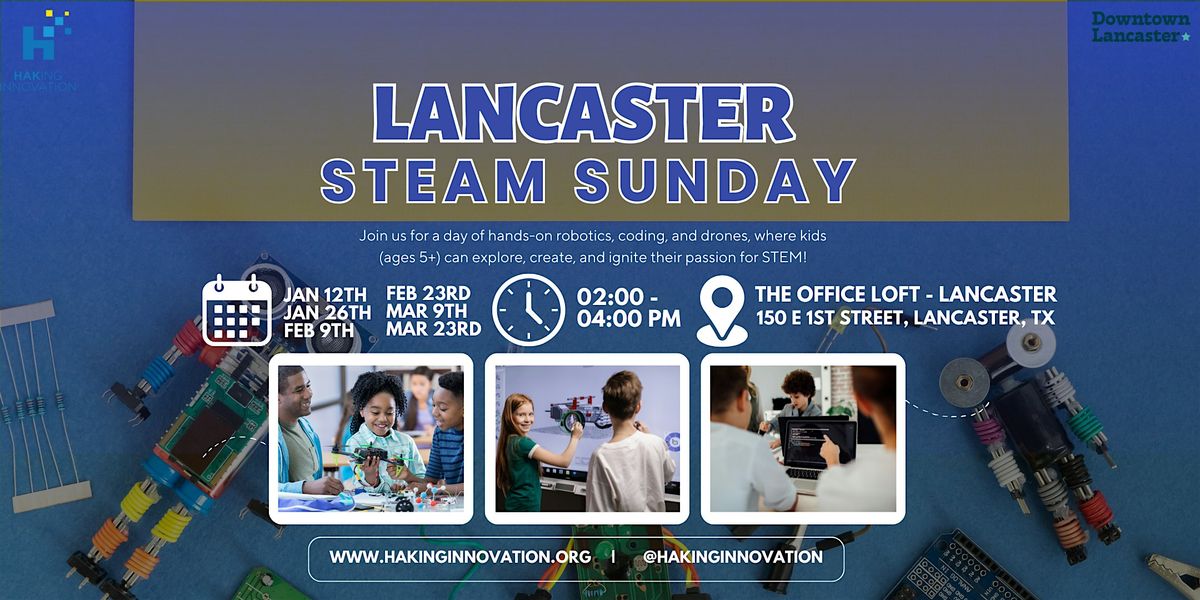 Lancaster STEAM Sunday: Robotics, Coding & More for Kids (2\/23)