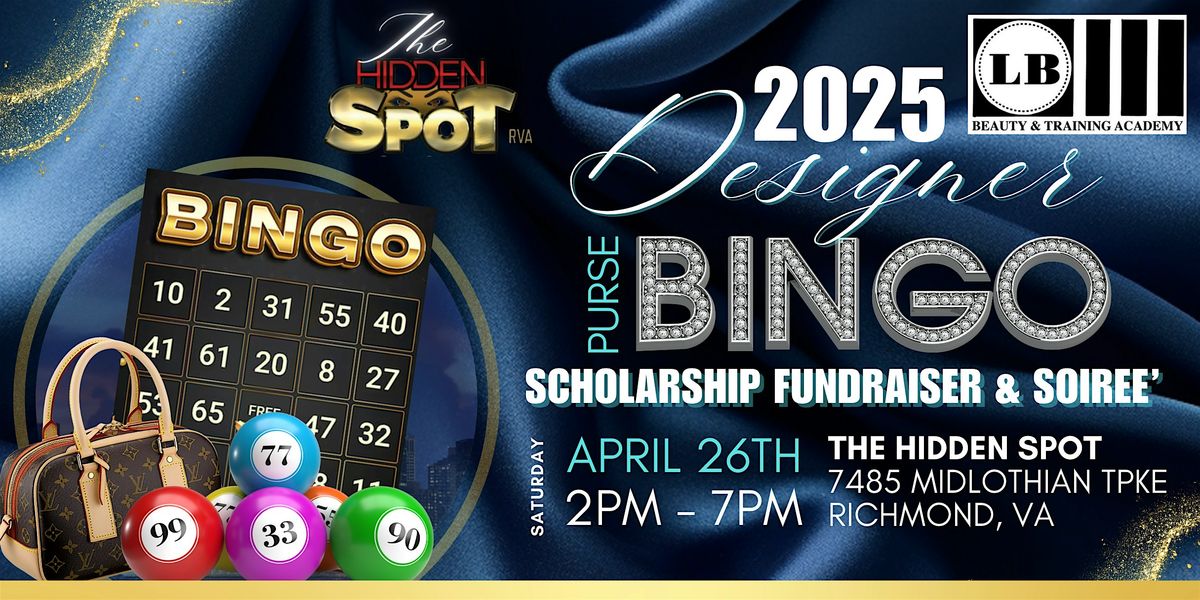 LB Beauty Academy Designer Purse Bingo Scholarship Fundraiser & Soiree'