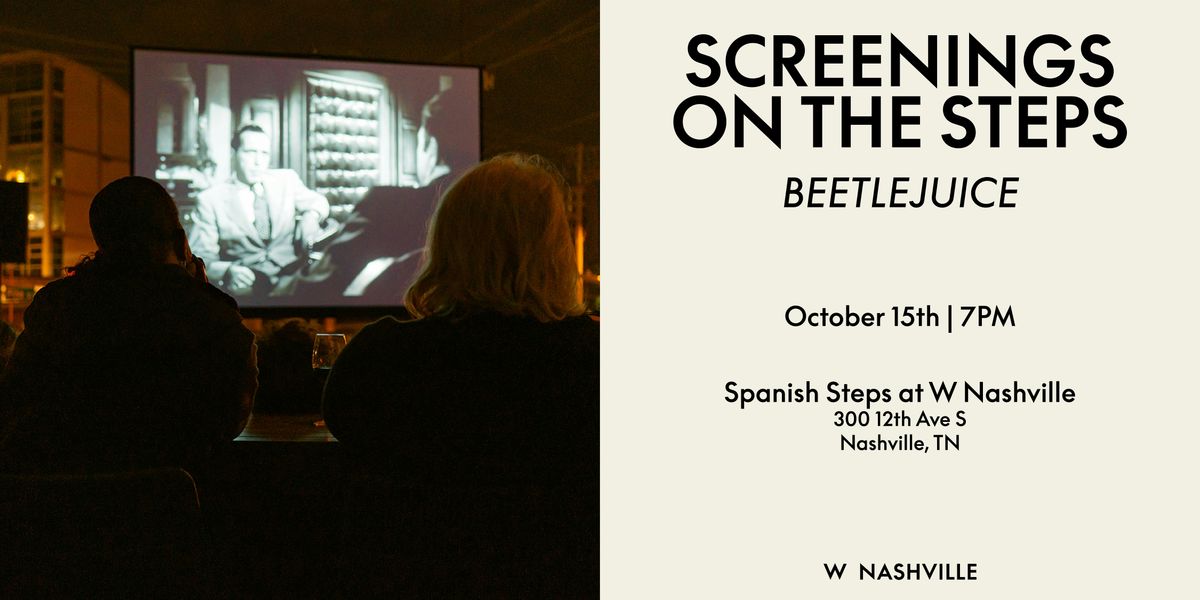 Screenings on the Steps: Beetlejuice