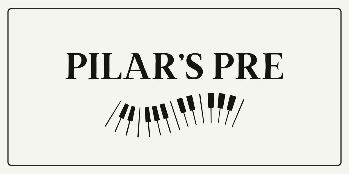 Night 0: Pilar's Pre