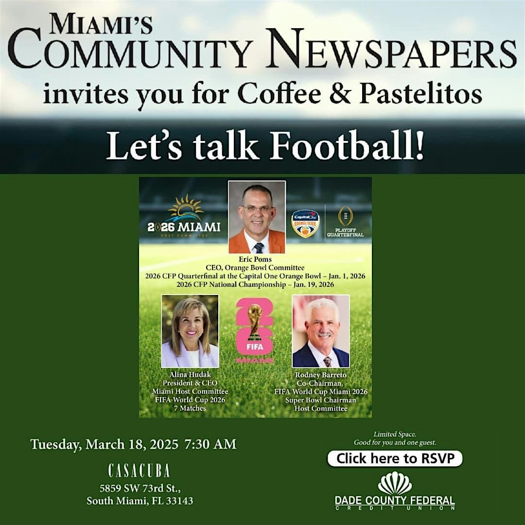 Join Doral Chamber at Coffee & Pastelitos \u2013 Let\u2019s Talk Football!