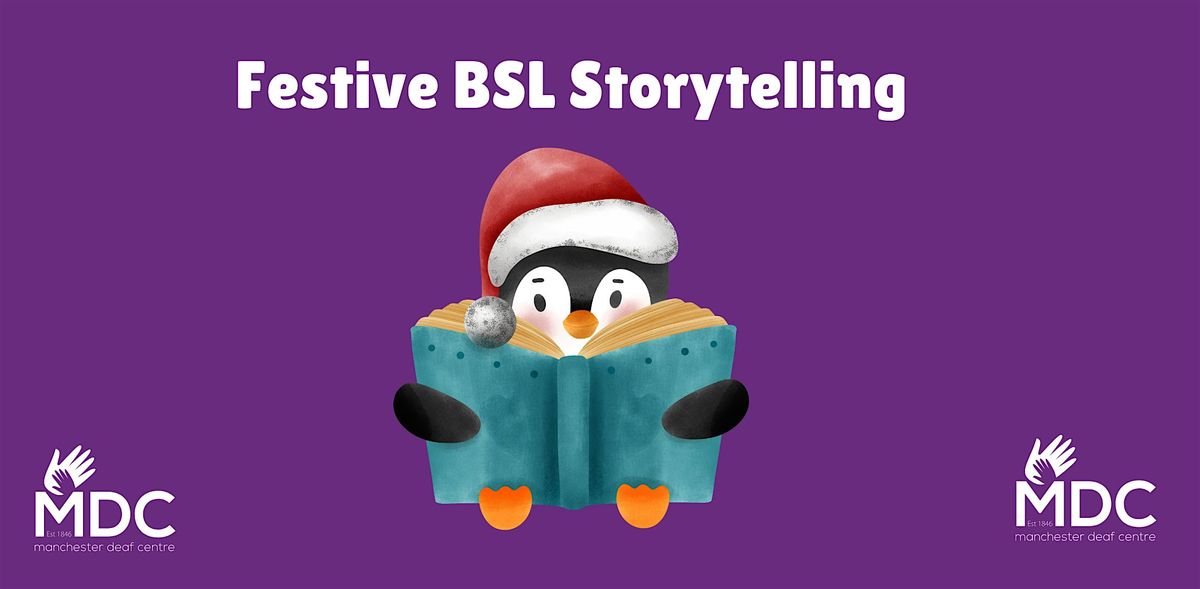 Sign and Play and Kids' Club- Festive BSL Storytelling