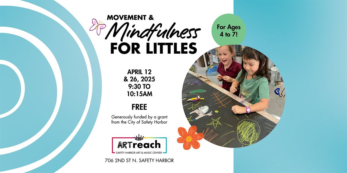 Movement & Mindfulness For Littles - April 12 - FREE