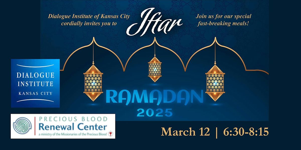 8th Annual Iftar Dinner with the Dialogue Institute of Kansas City