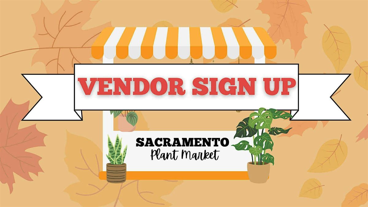2025 FALL PLANT EVENT SAC BST