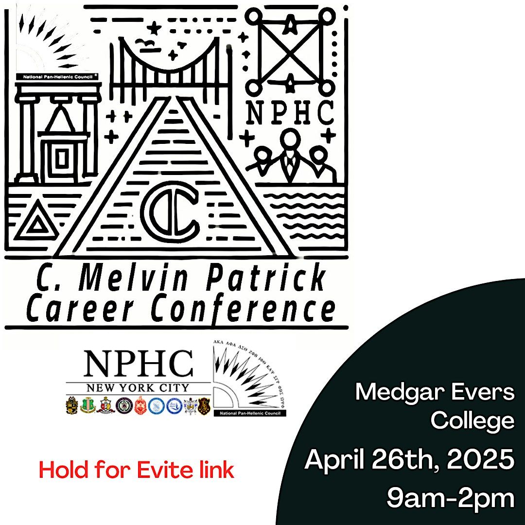 2025 C. Melvin Patrick Careers Conference