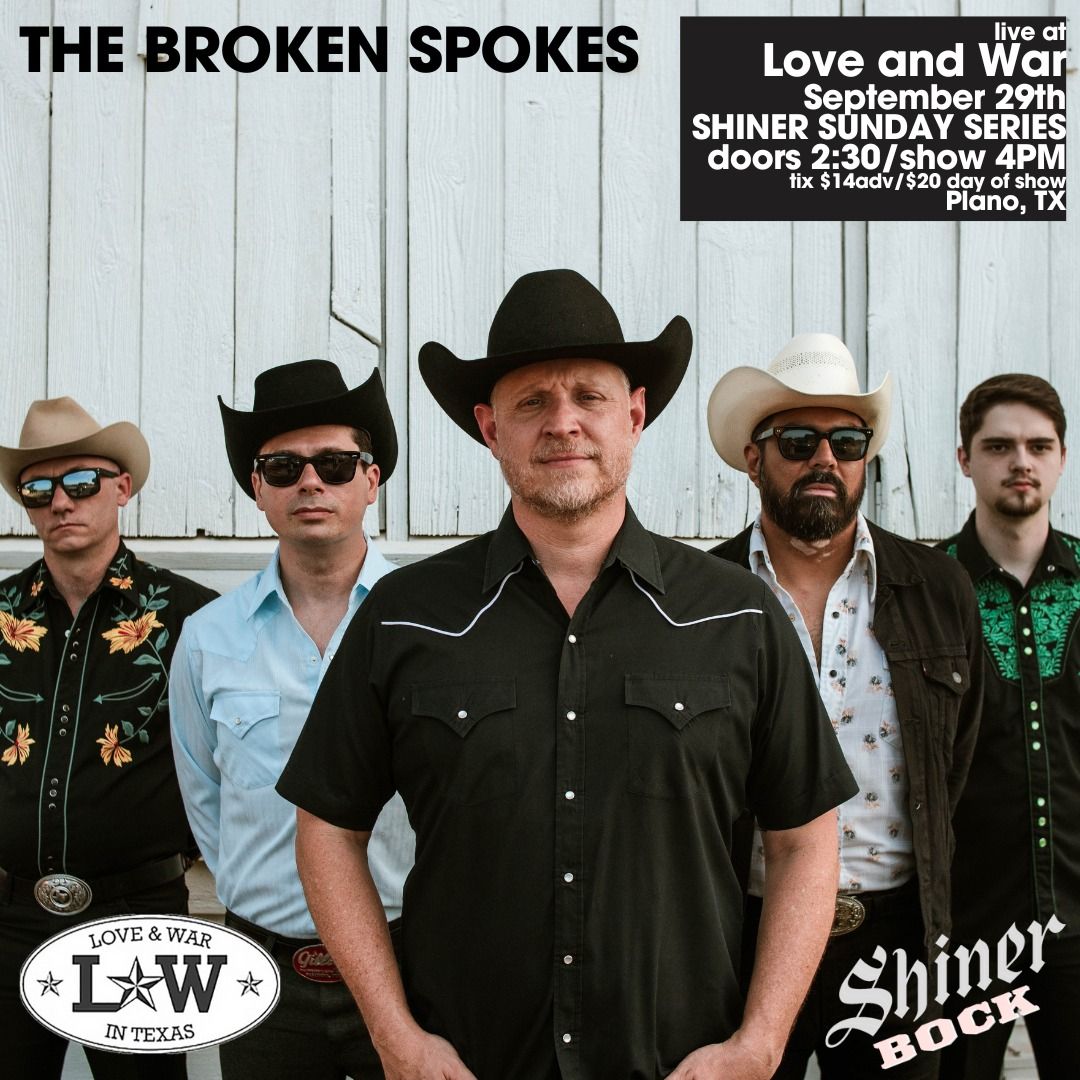 The Broken Spokes LIVE at Love and War in Plano, TX