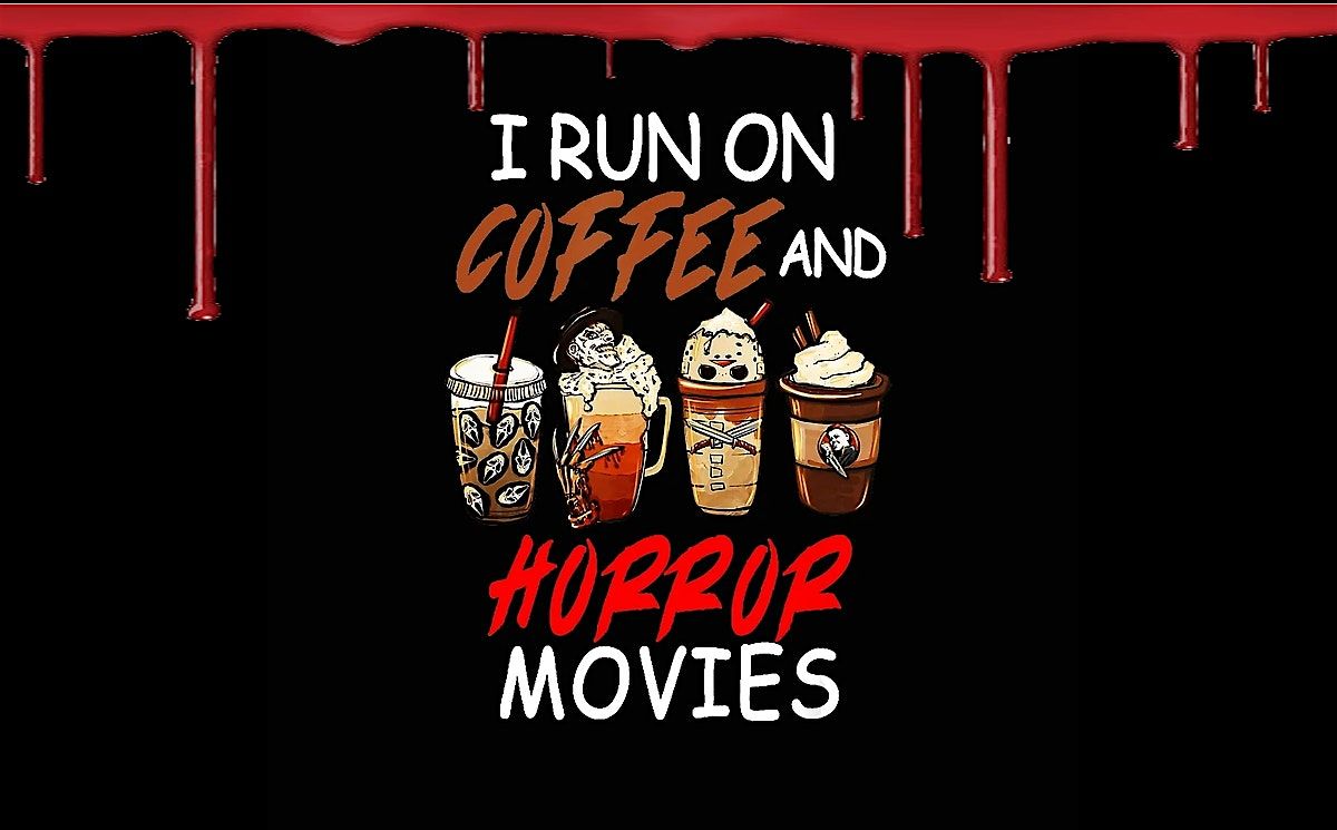 Coffee & Screams: Halloween Horror Movies Discussion