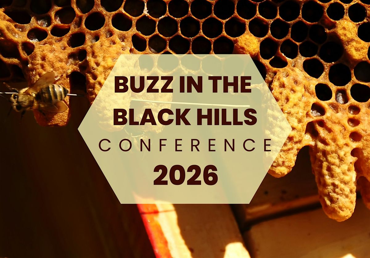 Buzz In The Black Hills Conference
