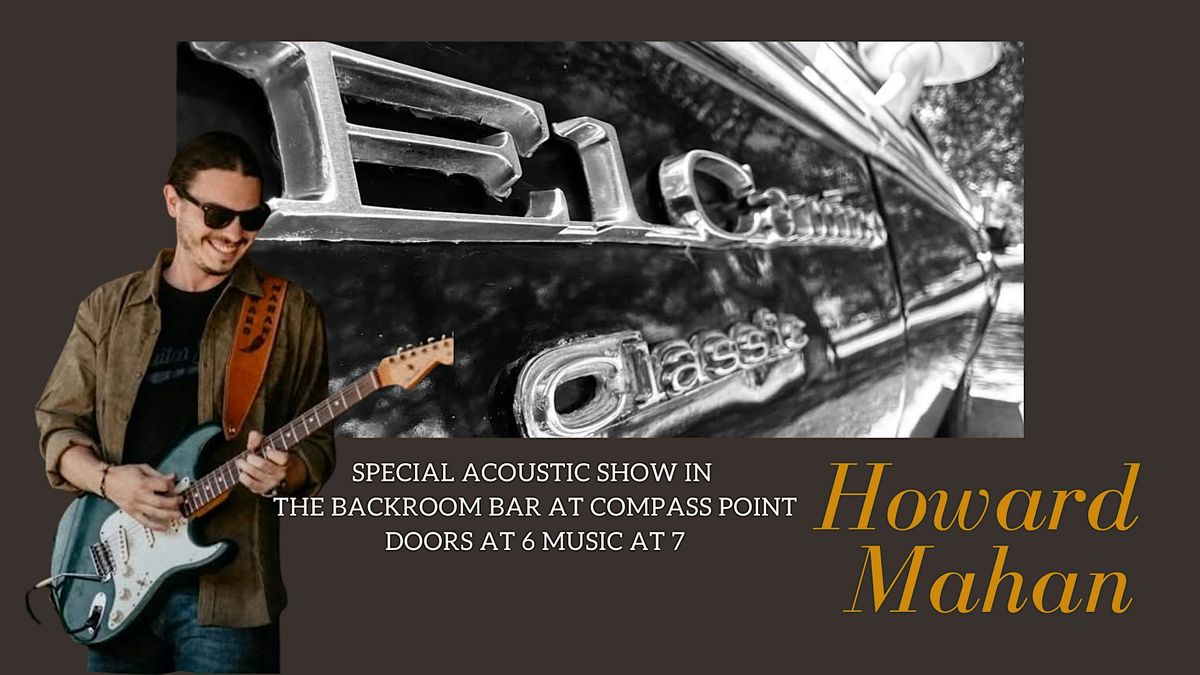 LIVE MUSIC - Howard Mahan Band