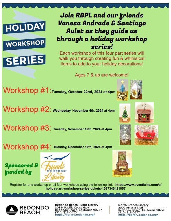 Holiday Workshop Series