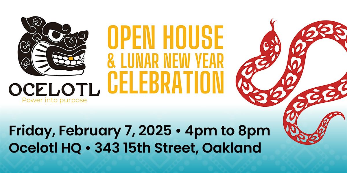 Ocelotl Open House-Lunar New Year Celebration