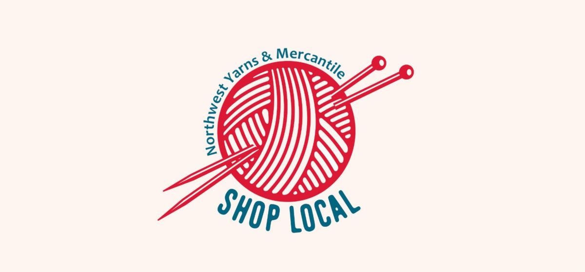 Small Business Saturday at Northwest Yarns & Mercantile