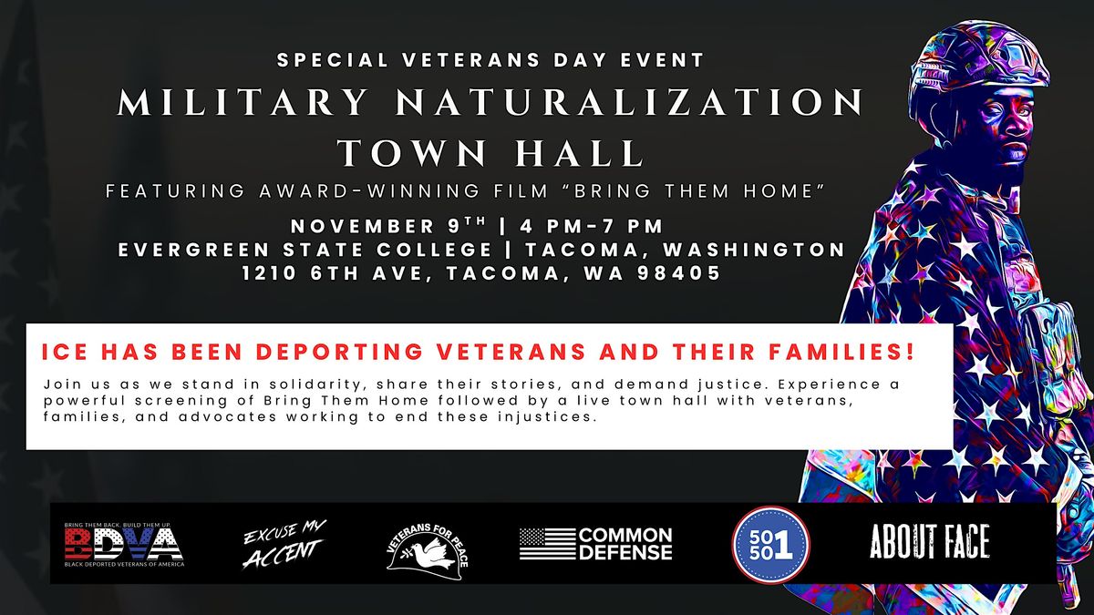 Military Naturalization Town Hall  - Hybrid Event (In person & Virtual)