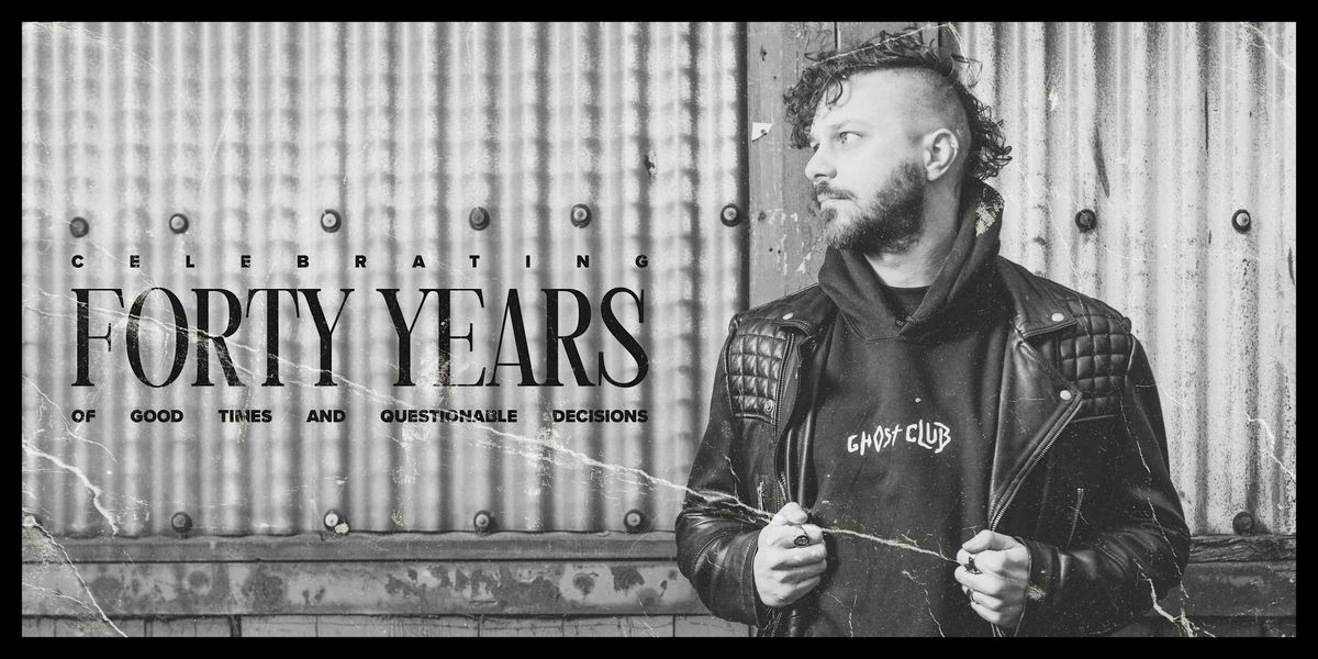 40 Years of good times and questionable decisions