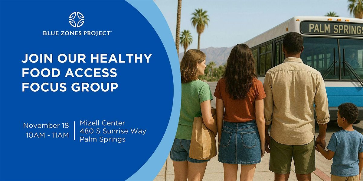 Healthy Food Access Focus Group