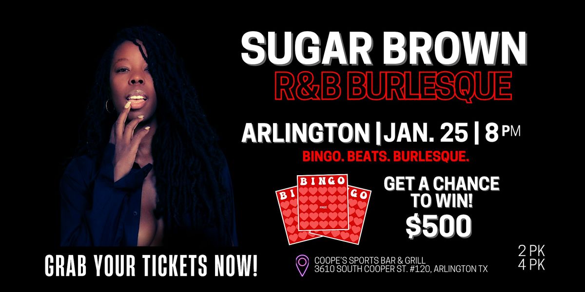 Sugar Brown Comedy R&B Burlesque Bingo| Arlington